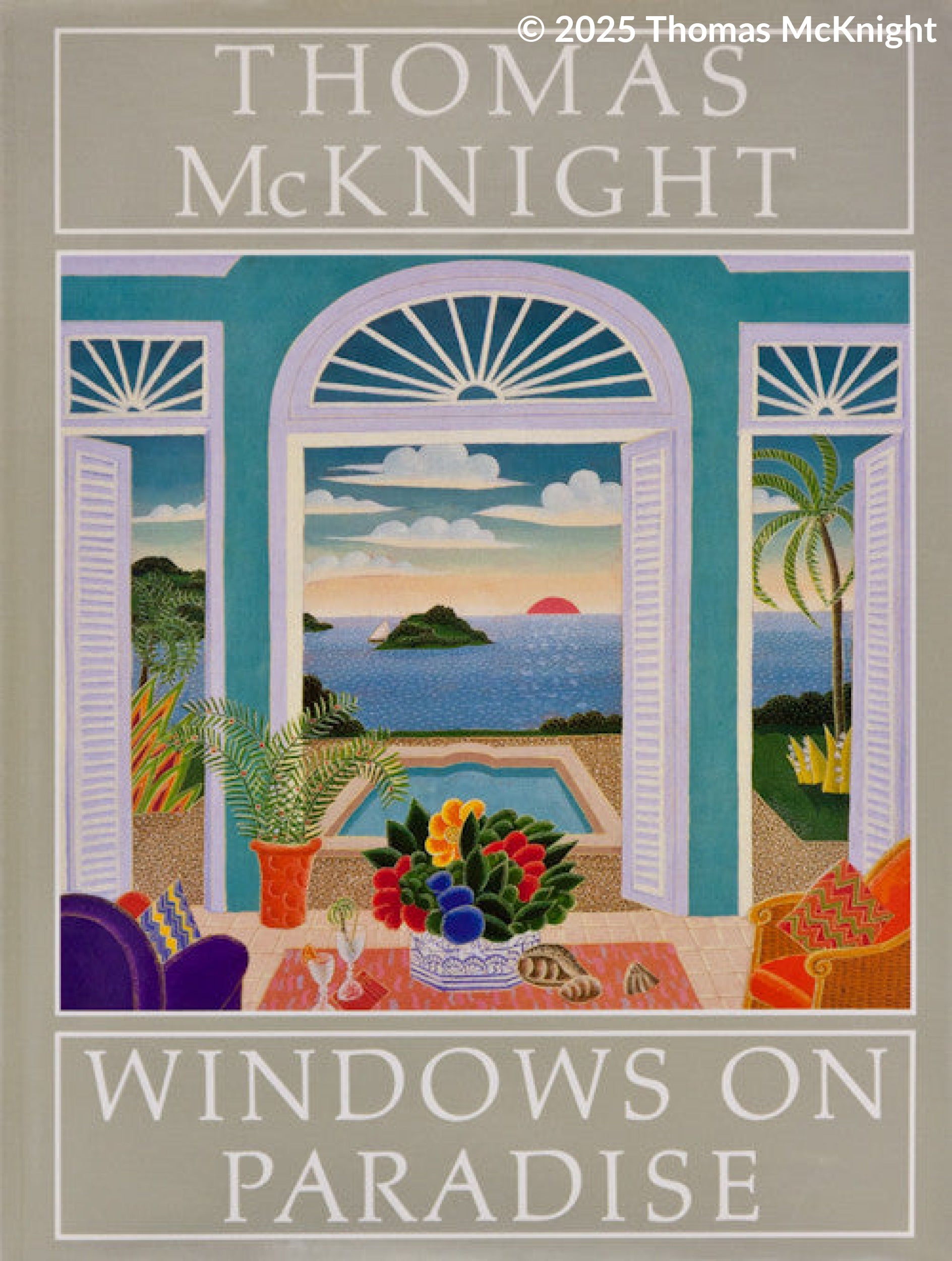 Thomas McKnight Windows on Paradiseポスター Thomas McKnight - Windows on Paradise
